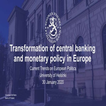 Governor Olli Rehn: Transformation of central banking and monetary policy in Europe