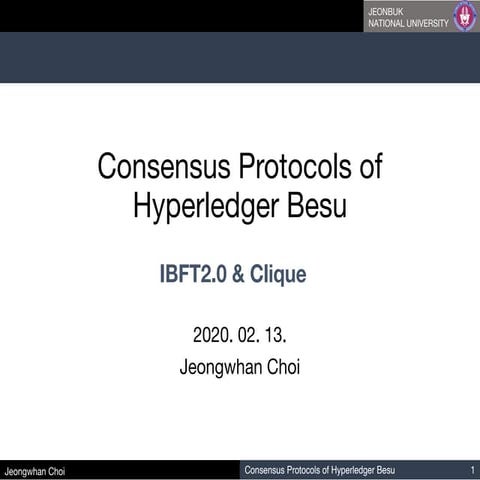 Consensus Protocols of Hyperledger Besu: IBFT2.0 & Clique