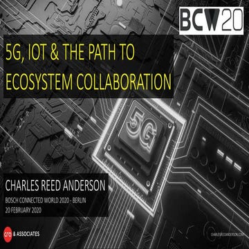 5G, IOT & THE PATH TO ECOSYSTEM COLLABORATION