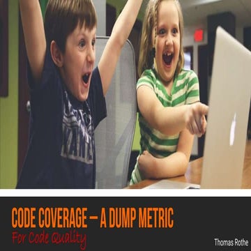DevOpsDays Jakarta: Code Coverage - A dump metric for code quality