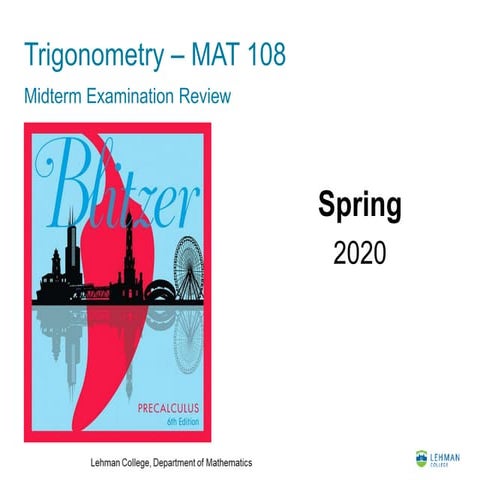 MAT-108 Trigonometry Midterm Review