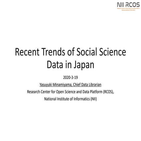 20200319_Recent trends of social science data in Japan