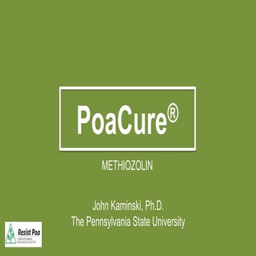 PoaCure Update for SCRI Resist Poa Seminar | PPTX