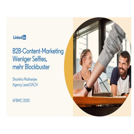 B2B-Content Marketing – Weg von Selfies, hin zu Blockbuster-Marketing #AFBMC