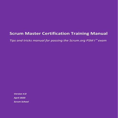 202004-Scrum-Master-Certification-Training-Manual.pdf