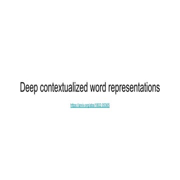 Review: Deep contextualized word representations