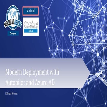 Modern deployment with Autopilot and Azure AD