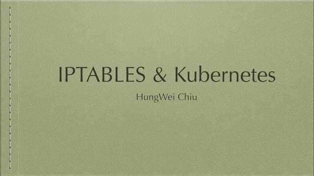 iptables and Kubernetes