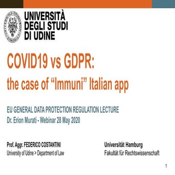 COVID19 vs GDPR: the case of “Immuni” Italian app