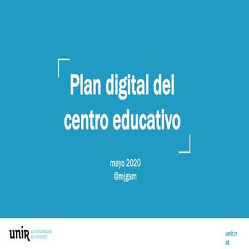 Edúcate en casa - Plan Digital del centro educativo