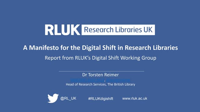 A Manifesto for the Digital Shift in Research Libraries