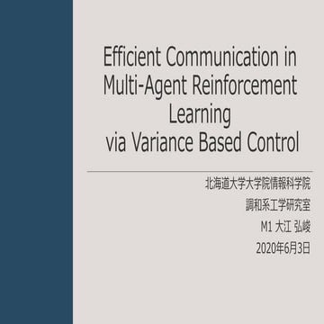 Efficient_Communication_in_Multi-Agent_Reinforcement_Learning_via_Variance_Ba...