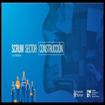 Webinar - Scrum aplicado a Construcción