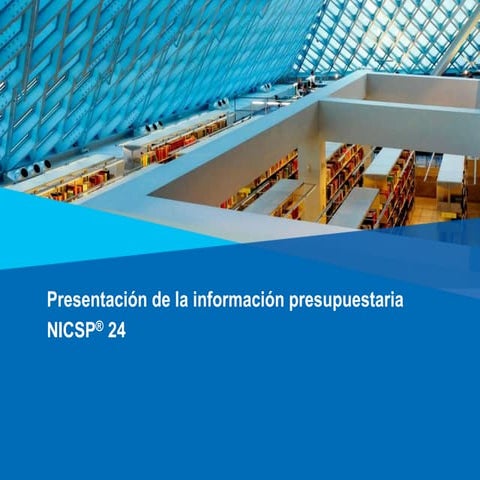 Presentación de la información presupuestaria