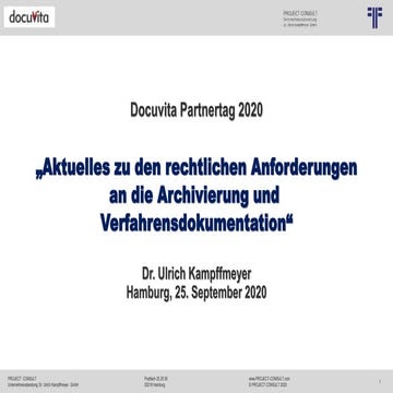[DE] „Aktuelles zu den rechtlichen Anforderungen an die Archivierung und Verf...