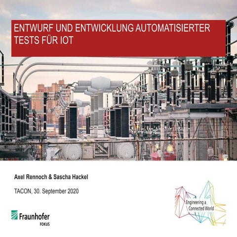 Design and development of automated tests for the IoT