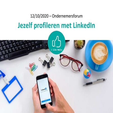 20201012 jezelf-profileren-met-LinkedIn-unizo