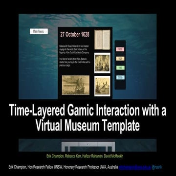 Time-Layered Gamic Interaction with a Virtual Museum Template