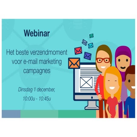 Presentatie" Webinar 'het beste verzendmoment voor e-mail marketing'