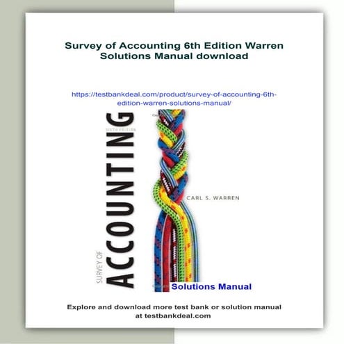 Survey of Accounting 6th Edition Warren Solutions Manual