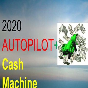 2020 Autopilot+ Cash Machine