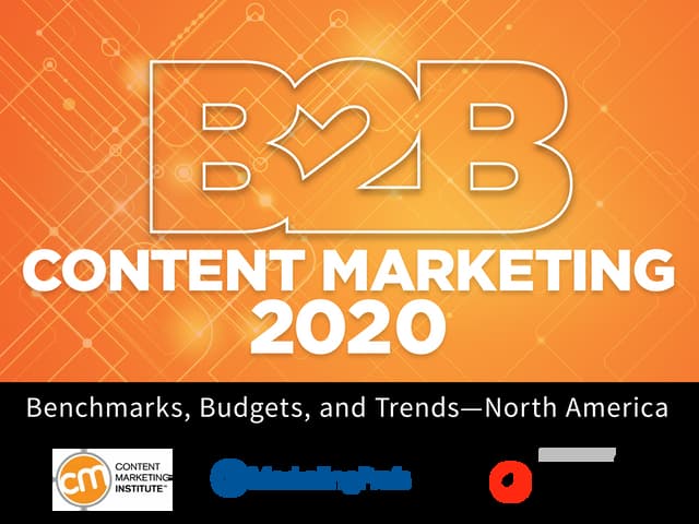 2020 B2B Content Marketing Benchmarks, Budgets & Trends - North America