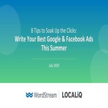 8 Tips to Soak Up The Clicks: Write Your Best Google & Facebook Ads This Summer