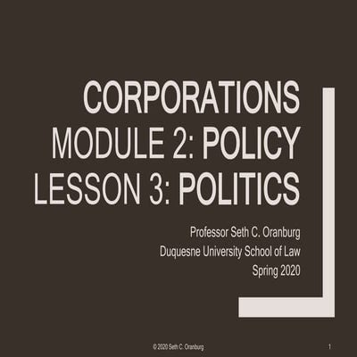 Corporations, Module II: Policy, Lesson 3: Politics