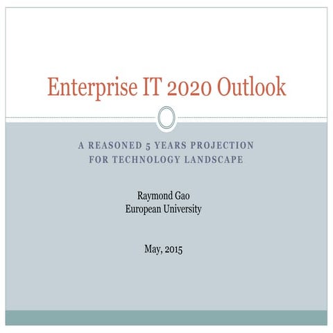 2020 Enterprise IT Outlook