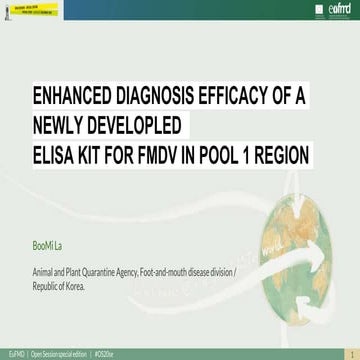 OS20 - Enhanced diagnosis efficacy of a newly developed kit for FMDV in POOL ...