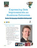 DataEd Slides: Expressing Data Improvements as Business Outcomes