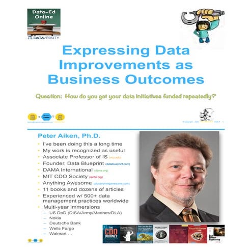 DataEd Slides: Expressing Data Improvements as Business Outcomes