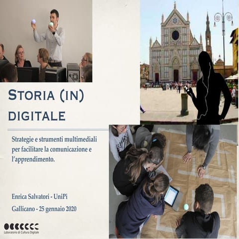 Storia (in) digitale. Strategie e strumenti multimediali per facilitare la co...