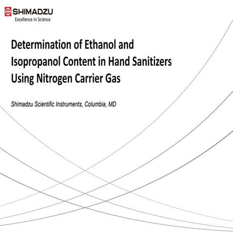 Determination of Ethanol and Isopropanol Content in Hand Sanitizers Using Nit...