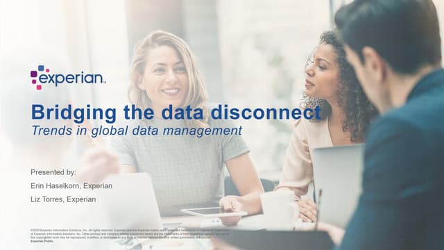 Slides: Bridging the Data Disconnect – Trends in Global Data Management