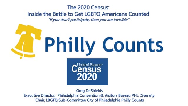 2020 Inclusive Leadership Temple University LGBQT The US Census Philly Counts Greg DeShields