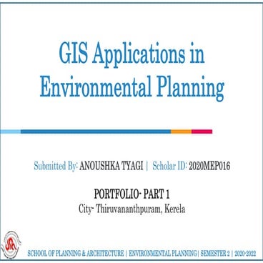 GIS Applications in Environmental Planning- Thiruvananthpuram, Kerela