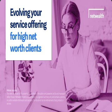 2020 Netwealth Roadshow - Evolving your service offering for high net worth clients
