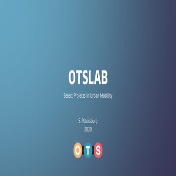 OTSLAB Urban Mobility Projects: transportation planning and modelling. Portfo...