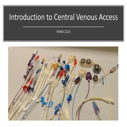 2020 parm 2223 u5 introduction to central venous access