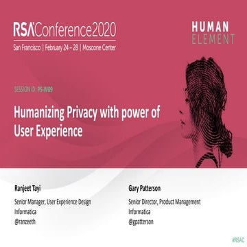 Humanizing privacy with power of user experience (UX)