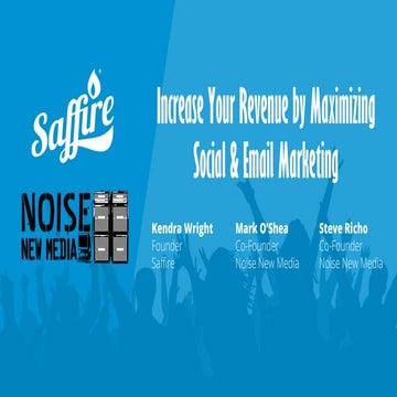 Increase Your Revenue by Maximizing Social & Email Marketing