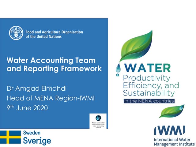  Water Accounting Team and Reporting Framework