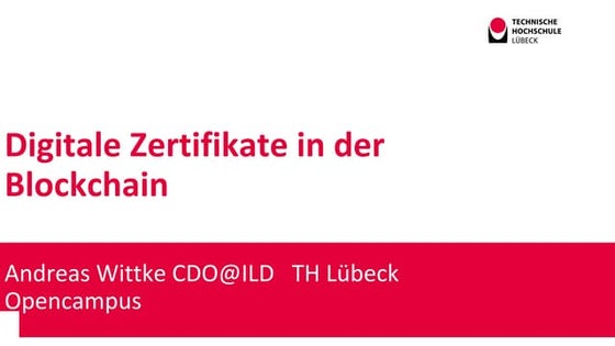 Digitale Zertifikate in der Blockchain 