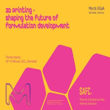 3D Printing - shaping the future of formulation development