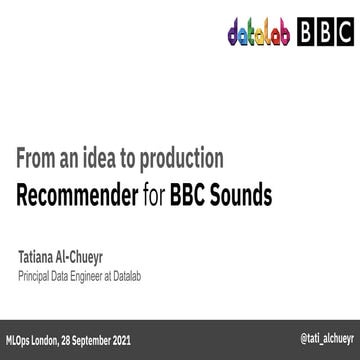 From an idea to production: building a recommender for BBC Sounds