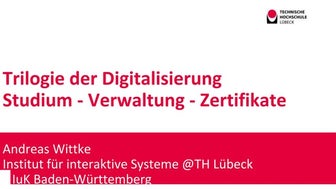 Trilogie der Digitalisierung an Hochschulen