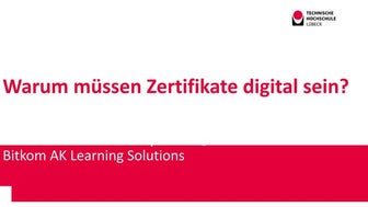 Warum müssen Zertifikate digital sein? 