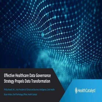 Effective Healthcare Data Governance Strategy Propels Data Transformation