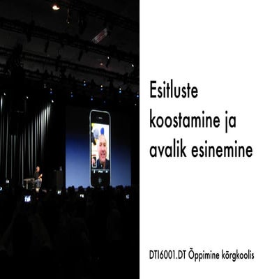 Esitluste koostamine ja avalik esinemine